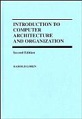 Introduction To Computer Architecture & Organization