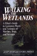 Walking The Wetlands A Hikers Guide To Common