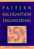 Pattern Recognition Engineering