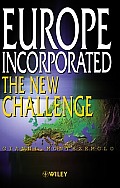 Europe Incorporated: The New Challenge
