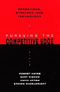 Operations, Strategy, and Technology: Pursuing the Competitive Edge