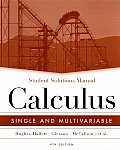 Student Solutions Manual to Accompany Calculus: Single and Multivariable, 4th Edition