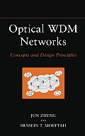 Optical Wdm Networks: Concepts and Design Principles