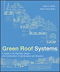 Green Roof Systems A Guide To Planning