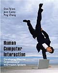Human Computer Interaction: Developing Effective Organizational Information Systems
