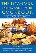 The Low-Carb Baking and Dessert Cookbook