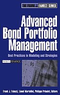 Advanced Bond Portfolio Management: Best Practices in Modeling and Strategies