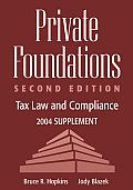 Private Foundations Tax Law 2004 Supplem