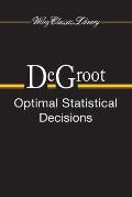 Optimal Statistical Decisions