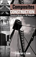 Composites for Construction: Structural Design with Frp Materials