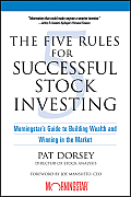 Five Rules for Successful Stock Investing Morningstars Guide to Building Wealth & Winning in the Market