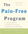 Pain Free Program A Proven Method to Relieve Back Neck Shoulder & Joint Pain