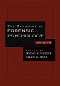 Handbook of Forensic Psychology (3RD 06 - Old Edition)