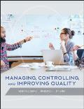Managing, Controlling, and Improving Quality