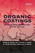 Organic Coatings Science & Technolog 3rd Edition
