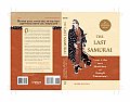 Last Samurai The Life & Battles of Saigo Takamori
