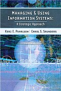 Managing & Using Information Systems 3rd Edition