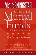 Morningstar Guide to Mutual Funds Five Star Strategies for Success