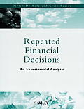 Repeated Financial Decisions: An Experimental Analysis