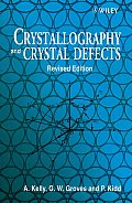 Crystallography & Crystal Defects 1st Edition