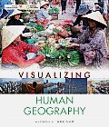 Visualizing #5: Visualizing Human Geography: At Home in a Diverse World