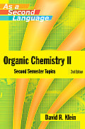 Organic Chemistry II as a Second Language