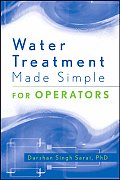 Water Treatment Made Simple: For Operators