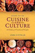 Cuisine & Culture A History of Food & People