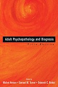 Adult Psychopathology & Diagnosis 5th Edition