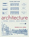 Architecture Form Space & Order 3rd Edition