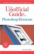 Unofficial Guide To Photoshop Elements 4