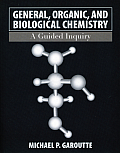 General Organic & Biological Chemistry A Guided Inquiry