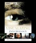 Visualizing Psychology (08 - Old Edition)