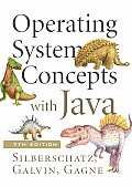 Operating System Concepts With Java 7th Edition