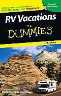 Recreational Vehicle Vacations For Dummies 3rd Edition