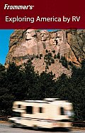 Frommers Exploring America By RV 4th Edition