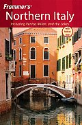 Frommers Northern Italy 3rd Edition Including Ve