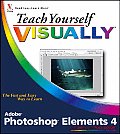 Teach Yourself Visually Photoshop Elements 4