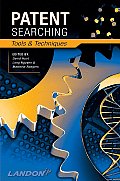 Patent Searching: Tools & Techniques