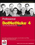 Professional DotNetNuke 4 Open Source Web Application Framework for ASP.NET 2.0