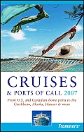 Frommers Cruises & Ports Of Call 2007