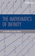 Mathematics Of Infinity A Guide To Great Ideas