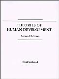 Theories Of Human Development 2nd Edition