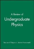 A Review of Undergraduate Physics