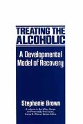 Treating The Alcoholic A Developmental M