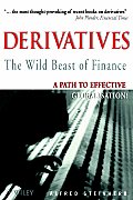 Derivatives the Wild Beast of Finance: A Path to Effective Globalisation
