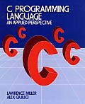 C Programming Language An Applied Perspective P
