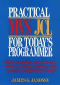 Practical Mvs Jcl For Todays Programmer