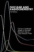Nuclear and Radiochemistry 3E P