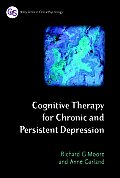 Cognitive Therapy for Chronic & Persistent Depression